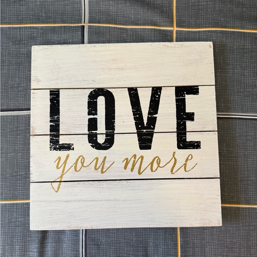 🏡Like New Love You More Wall Decor - Black and Gold 12” X 12” Like New